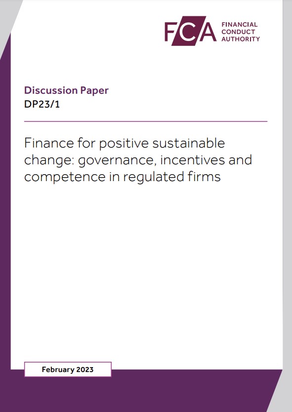 FCA publishes ‘Finance for positive sustainable change’ discussion paper